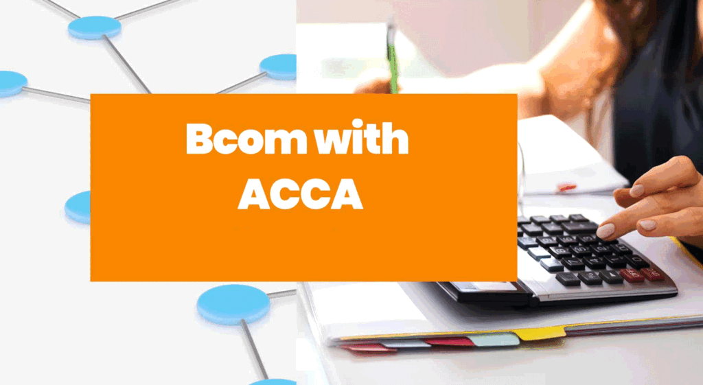 BCom with ACCA Course
